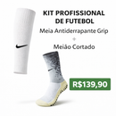 Kit Profissional de Futebol – Meia Antiderrapante Grip + Meião Cortado